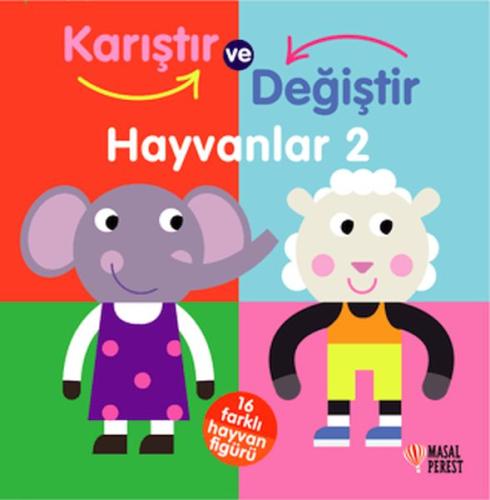 Karıştır ve Değiştir Hayvanlar 2 (Ciltli) | Kitap Ambarı