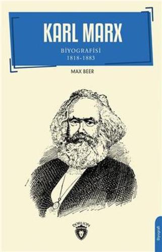 Karl Marx Biyografisi 1818-1883 Biyografi | Kitap Ambarı