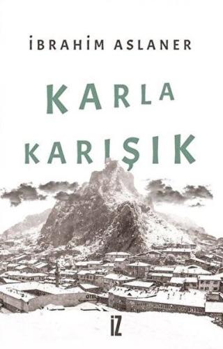 Karla Karışık | Kitap Ambarı