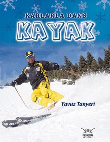 Karlarla Dans Kayak | Kitap Ambarı