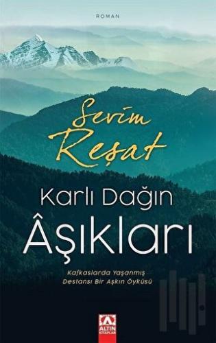 Karlı Dağın Aşıkları | Kitap Ambarı