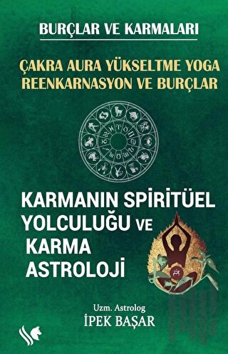 Karmanın Spitritüel Yolculuğu ve Karma Astroloji | Kitap Ambarı