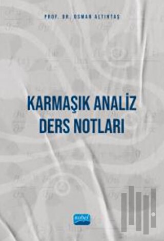 Karmaşık Analiz - Ders Notları | Kitap Ambarı