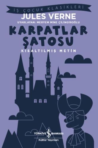 Karpatlar Şatosu (Kısaltılmış Metin) | Kitap Ambarı