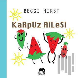 Karpuz Ailesi | Kitap Ambarı