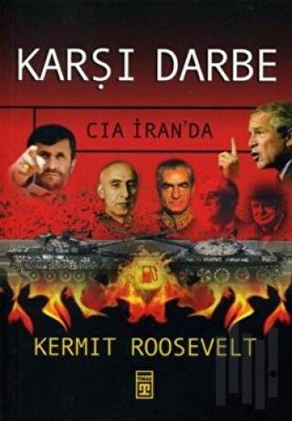 Karşı Darbe CIA İran’da | Kitap Ambarı