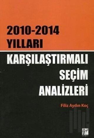 Karşılaştırmalı Seçim Analizleri | Kitap Ambarı