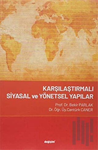 Karşılaştırmalı Siyasal ve Yönetsel Yapılar | Kitap Ambarı