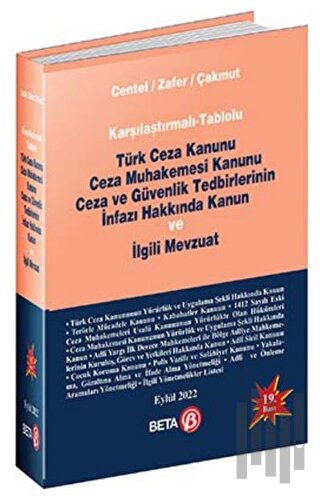 Karşılaştırmalı-Tablolu Türk Ceza Kanunu Ceza Muhakemesi Kanunu Ceza v