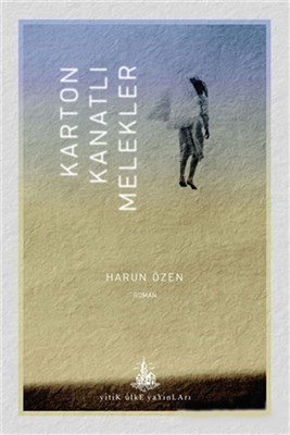 Karton Kanatlı Melekler | Kitap Ambarı