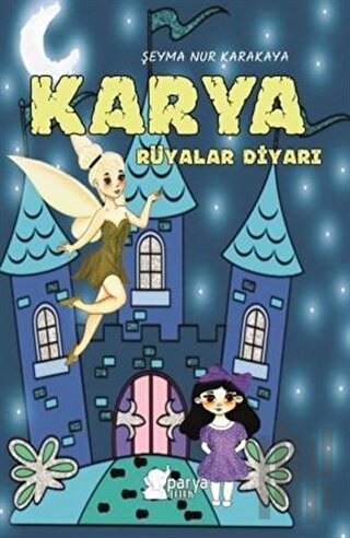 Karya Rüyalar Diyarı | Kitap Ambarı