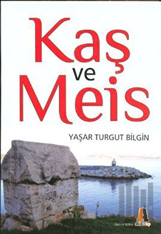 Kaş ve Meis | Kitap Ambarı