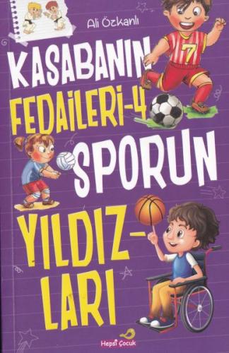 Kasabanın Fedaileri - Sporun Yıldızları | Kitap Ambarı