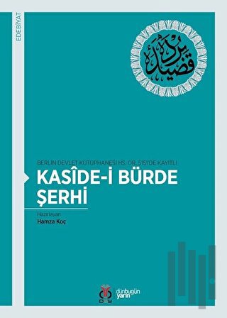 Kaside-i Bürde Şerhi | Kitap Ambarı