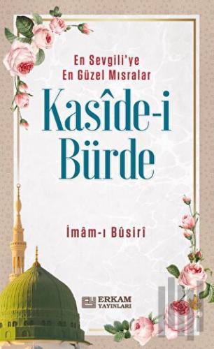 Kaside-i Bürde | Kitap Ambarı