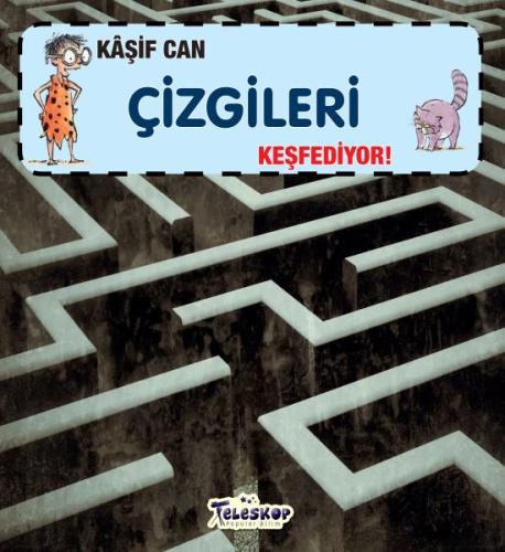 Kaşif Can Çizgileri Keşfediyor! | Kitap Ambarı