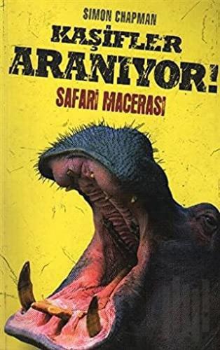 Kaşifler Aranıyor! Safari Macerası | Kitap Ambarı