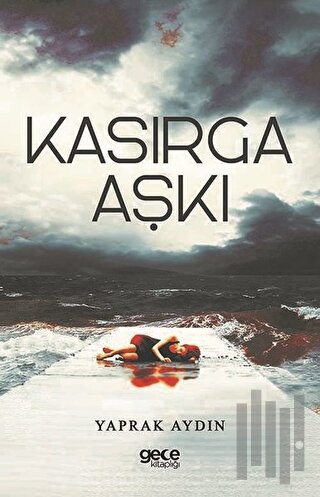 Kasırga Aşkı | Kitap Ambarı