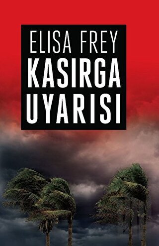 Kasırga Uyarısı | Kitap Ambarı