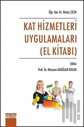 Kat Hizmetleri Uygulamaları (El Kitabı) | Kitap Ambarı