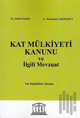 Kat Mülkiyeti Kanunu ve İlgili Mevzuat | Kitap Ambarı