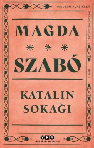 Katalin Sokağı - Modern Klasikler | Kitap Ambarı