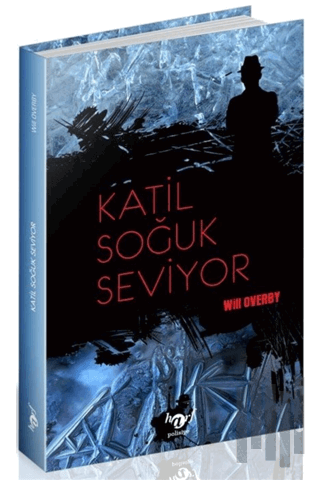 Katil Soğuk Seviyor | Kitap Ambarı