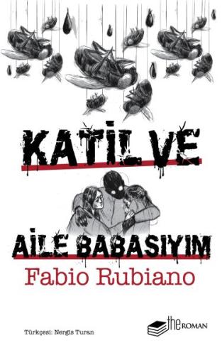 Katil ve Aile Babasıyım | Kitap Ambarı