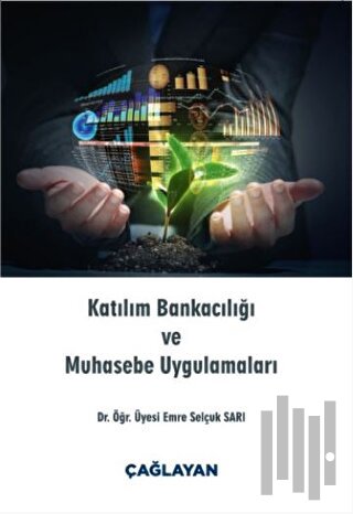 Katılım Bankacılığı ve Muhasebe Uygulamaları | Kitap Ambarı