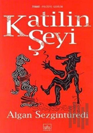 Katilin Şeyi | Kitap Ambarı