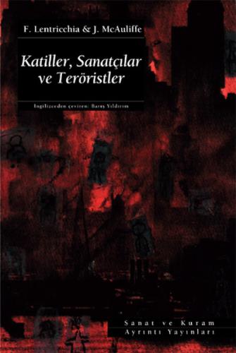 Katiller, Sanatçılar ve Teröristler | Kitap Ambarı