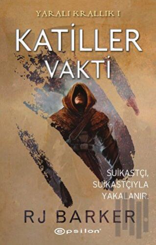 Katiller Vakti - Yaralı Krallık 1 | Kitap Ambarı