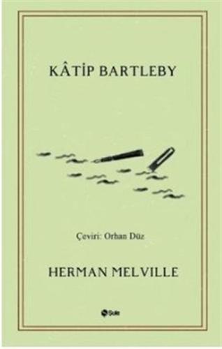 Katip Bartleby | Kitap Ambarı