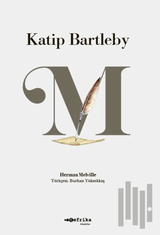 Katip Bartleby | Kitap Ambarı