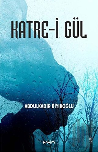 Katre-i Gül | Kitap Ambarı