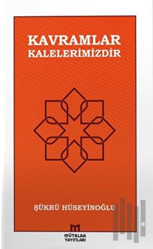 Kavramlar Kalelerimizdir | Kitap Ambarı