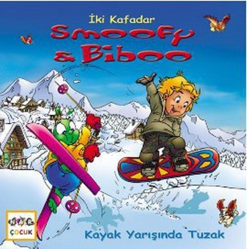 Kayak YarışındaTuzak / İki Kafadar Smoofy ve Biboo -8 | Kitap Ambarı