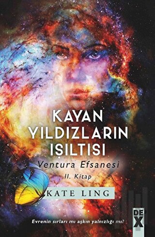 Kayan Yıldızların Işıltısı - Ventura Efsanesi 2. Kitap | Kitap Ambarı