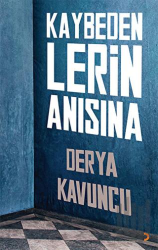 Kaybedenlerin Anısına | Kitap Ambarı