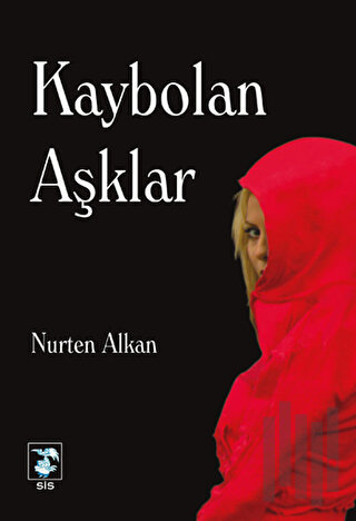 Kaybolan Aşklar | Kitap Ambarı