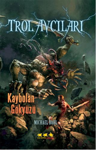 Kaybolan Gökyüzü / Trol Avcıları 4 | Kitap Ambarı