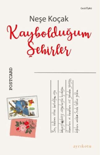 Kaybolduğum Şehirler | Kitap Ambarı