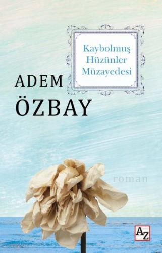 Kaybolmuş Hüzünler Müzayedesi | Kitap Ambarı