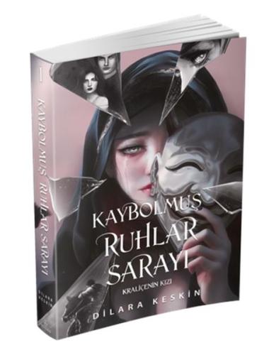 Kaybolmuş Ruhlar Sarayı 1: Kraliçenin Kızı | Kitap Ambarı