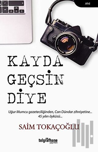 Kayda Geçsin Diye | Kitap Ambarı