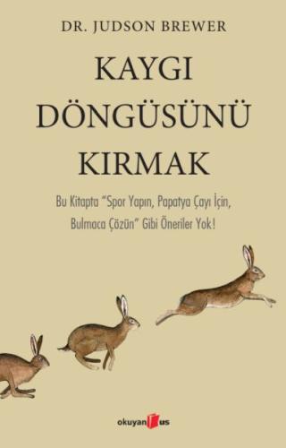 Kaygı Döngüsünü Kırmak | Kitap Ambarı