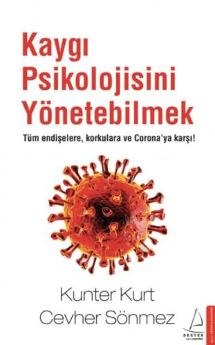 Kaygı Psikolojisini Yönetebilmek | Kitap Ambarı