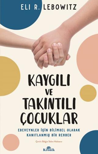 Kaygılı ve Takıntılı Çocuklar | Kitap Ambarı