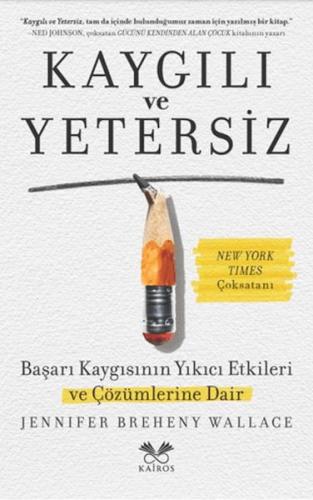 Kaygılı ve Yetersiz | Kitap Ambarı