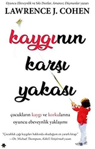 Kaygının Karşı Yakası | Kitap Ambarı